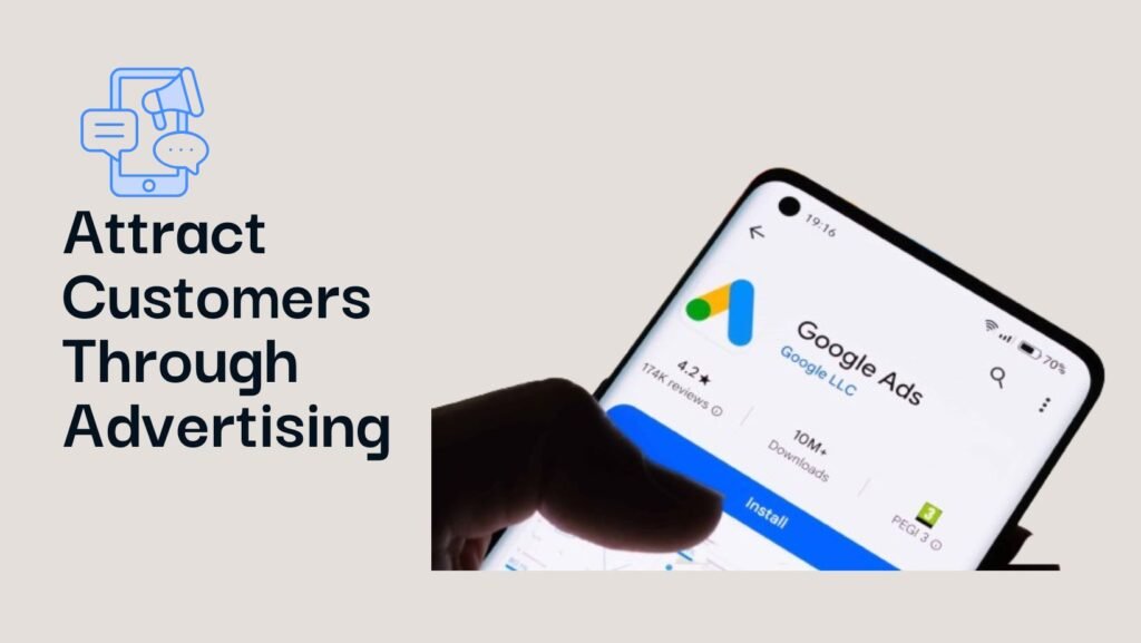 Attract Customers Through Advertising